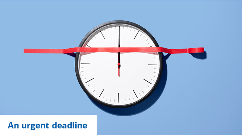 An urgent deadline